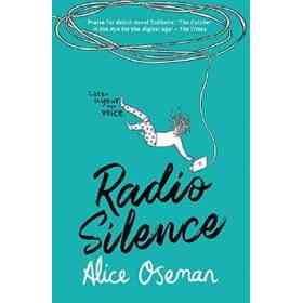 Radio Silence: Tiktok Made Me Buy It! From the Ya Prize Winning Author (en Inglés)
