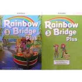 Rainbow Bridge Plus 3 Class Book and Workbook Oxford