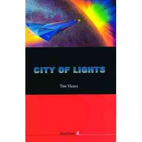 Storylines 4: City of Lights: City of Lights Level 4 (en Inglés)