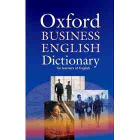 Oxford Business English Dictionary for Learners of English 2nd Edition (en Inglés)