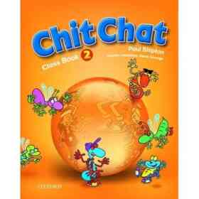 Chit Chat 2: Class Book - Editorial Oxford (en Inglés)