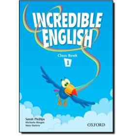 Incredible English. Class Book. per La Scuola Elementare: 1 (Incredible English 1)