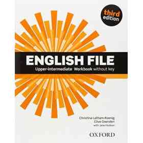 English File Third Edition: English File 3rd Edition Upper-Intermediate. Workbook without Key (en Inglés)