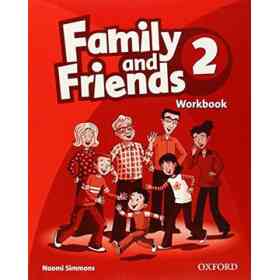 Family and Friends. Workbook. per La Scuola Elementare: 2 (en Inglés)