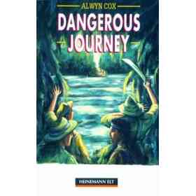 Dangerous Journey (Heinemann Guided Readers, Beginner Level) (en Inglés)