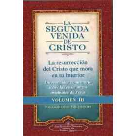 Iii Segunda Venida De Cristo La (Vol Iii)