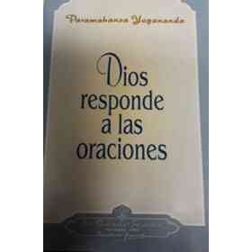 Dios Responde a Las Oraciones