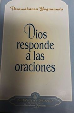 Dios Responde a Las Oraciones