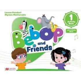 Bebop and Friends 1 Activity Book Macmillan