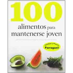 100 Alimentos Para Mantenerse Joven