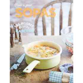 Las Mejores Recetas Caseras Paso a Paso - Sopas