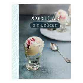 Cocinar Sin Azúcar (Healthy Kitchen)
