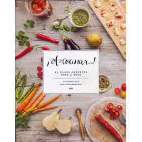 A Cocinar! El Plato Perfecto Foto a Foto