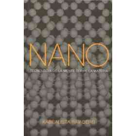 Nano: tecnología De La Mente Sobre La Materia
