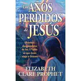 Los años Perdidos De Jesús