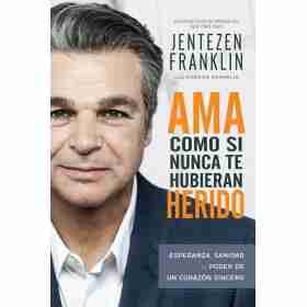 Ama Como Si Nunca Te Hubieran Herido