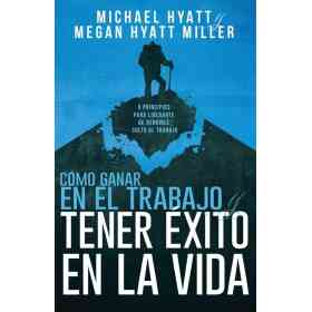Como Ganar en El Trabajo Y Tener Exito en La Vida