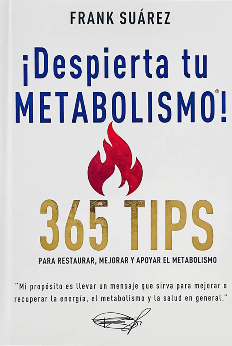 Despierta Tu Metabolismo. 365 Tips