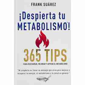 Despierta Tu Metabolismo. 365 Tips