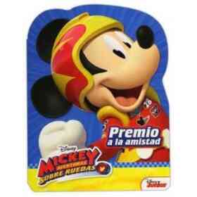 Mickey Aventuras Sobre Ruedas. Premio a La Amistad