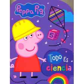 Peppa Pig- Todo Es Ciencia