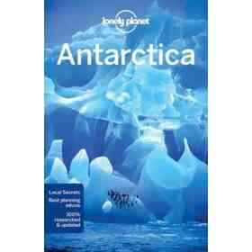 Lonely Planet Antarctica (Travel Guide) (en Inglés)