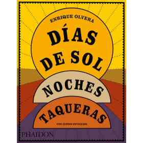 Dias De Sol Noches Taqueras