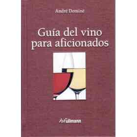 Guia Del Vino Para Aficionados