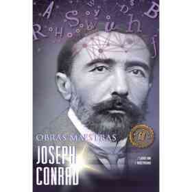 Joseph Conrad. Obras Maestras