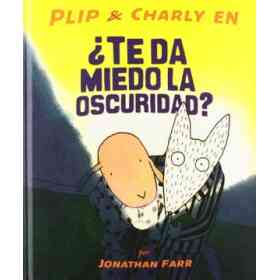 Plip & Charly¿ Te Da Miedo La Oscuridad?