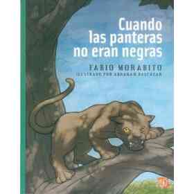 Cuando Las Panteras No Eran Negras