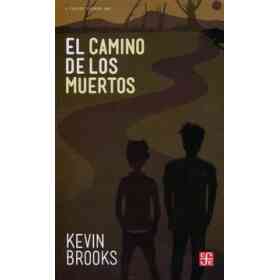El Camino De Los Muertos (en Españolpáginas: 267)