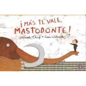 Mas Te Vale Mastodonte! (E)