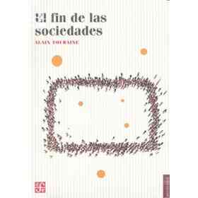 El Fin De Las Sociedades