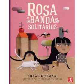 Rosa Y La Banda De Los Solitarios