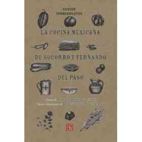 La Cocina Mexicana De Socorro Y Fernando Del Paso