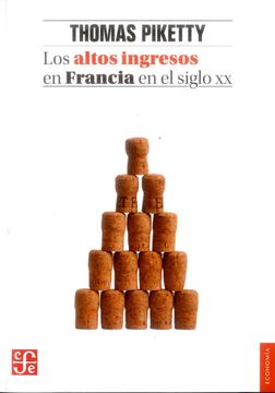 Los Altos Ingresos en Francia en El Siglo Xx