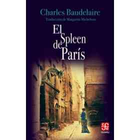El Spleen De París / the Spleen of Paris (Tezontle)