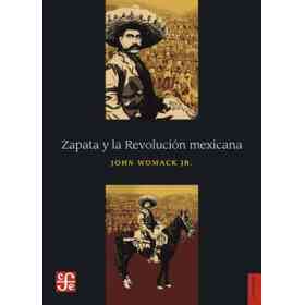 Zapata Y La Revolucion Mexicana
