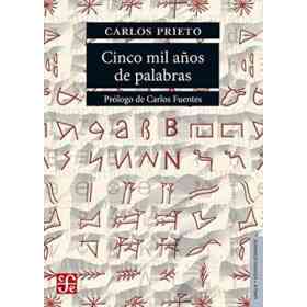 Cinco Mil años De Palabras