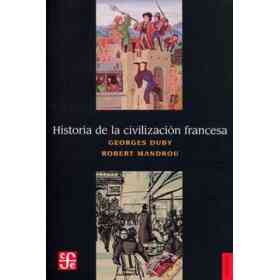Historia De La Civilización Francesa