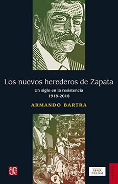 Nuevos Herederos De Zapata