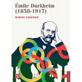 Emile Durkheim 1858 - 1917