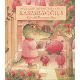 Once Cuentos Fantasticos De Kasparavicius