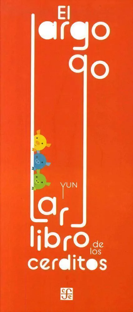 El Largo Largo Libro De Los Cerditos