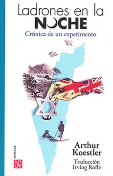 Ladrones en La Noche. Crónica De Un Experimento