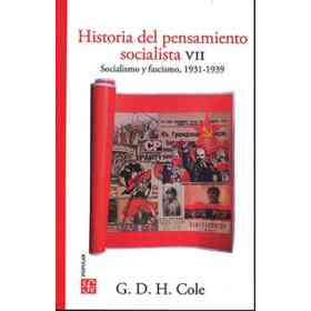 Historia Del Pensamiento Socialista Vii