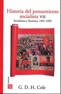 Historia Del Pensamiento Socialista Vii