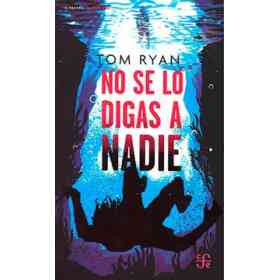 No Se Lo Digas a Nadie