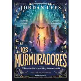 Murmuradores Los. El Laberinto De Lo Pe